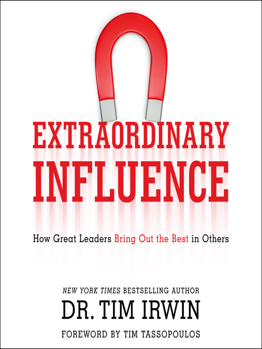 Title details for Extraordinary Influence by Dr. Tim Irwin - Available